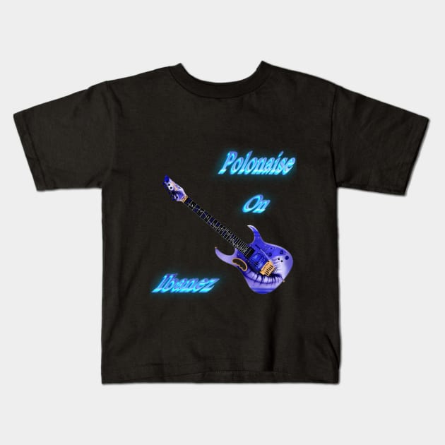 Polonaise on ibanez Kids T-Shirt by DonStanis